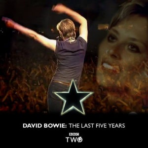 David Bowie: Posledních 5 let