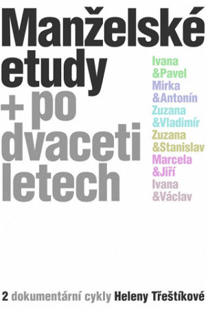 Manželské etudy po dvaceti letech