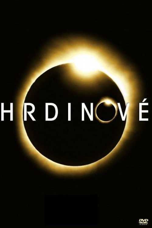 Hrdinové — poster