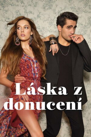 Láska z donucení