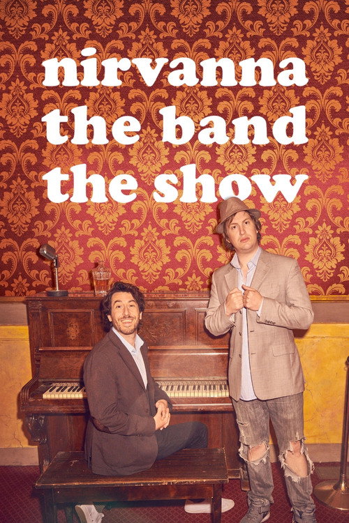 Nirvanna the Band the Show — poster