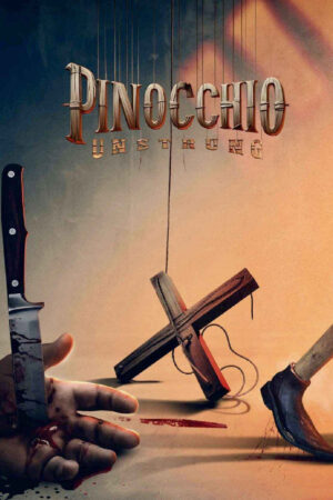 Pinocchio: Unstrung — poster