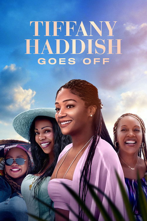 Tiffany Haddish Goes Off — poster