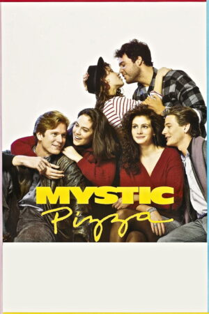 Mystic Pizza — poster